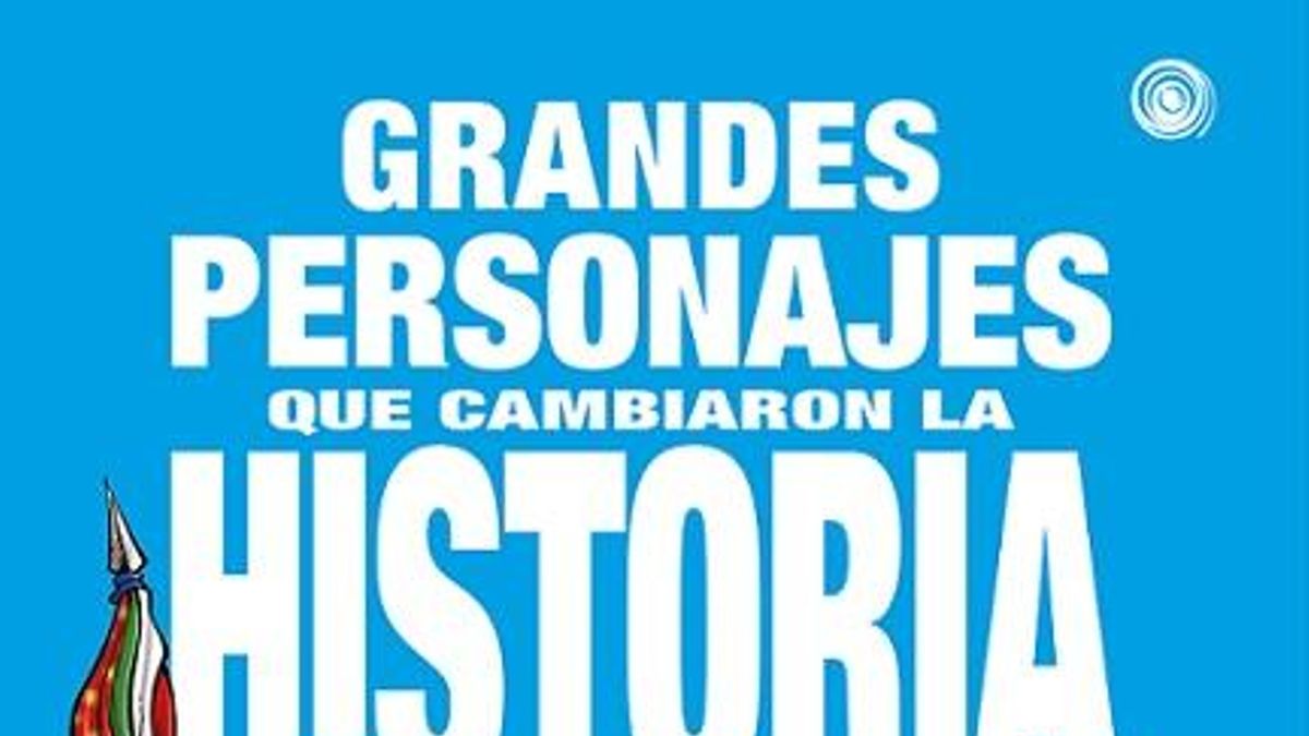 Grandes Personajes que cambiaron la Historia